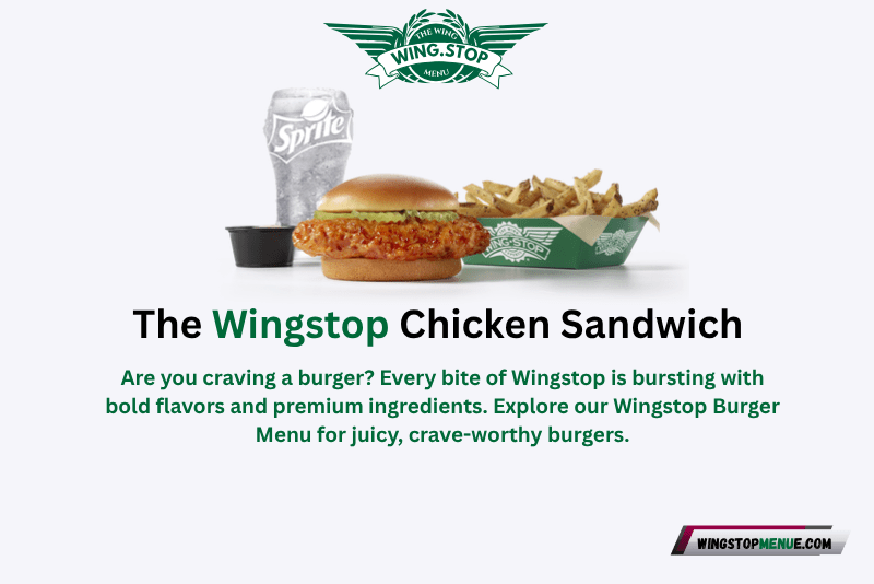 The Wingstop Chicken Sandwich