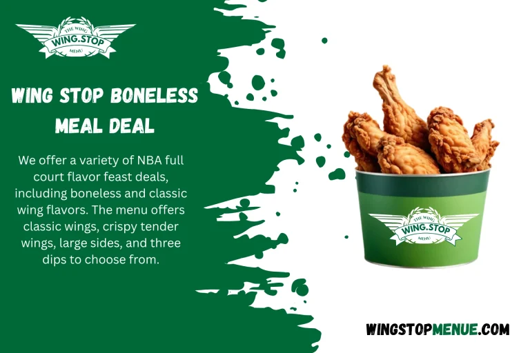 Wing Stop Boneless Meal Deal